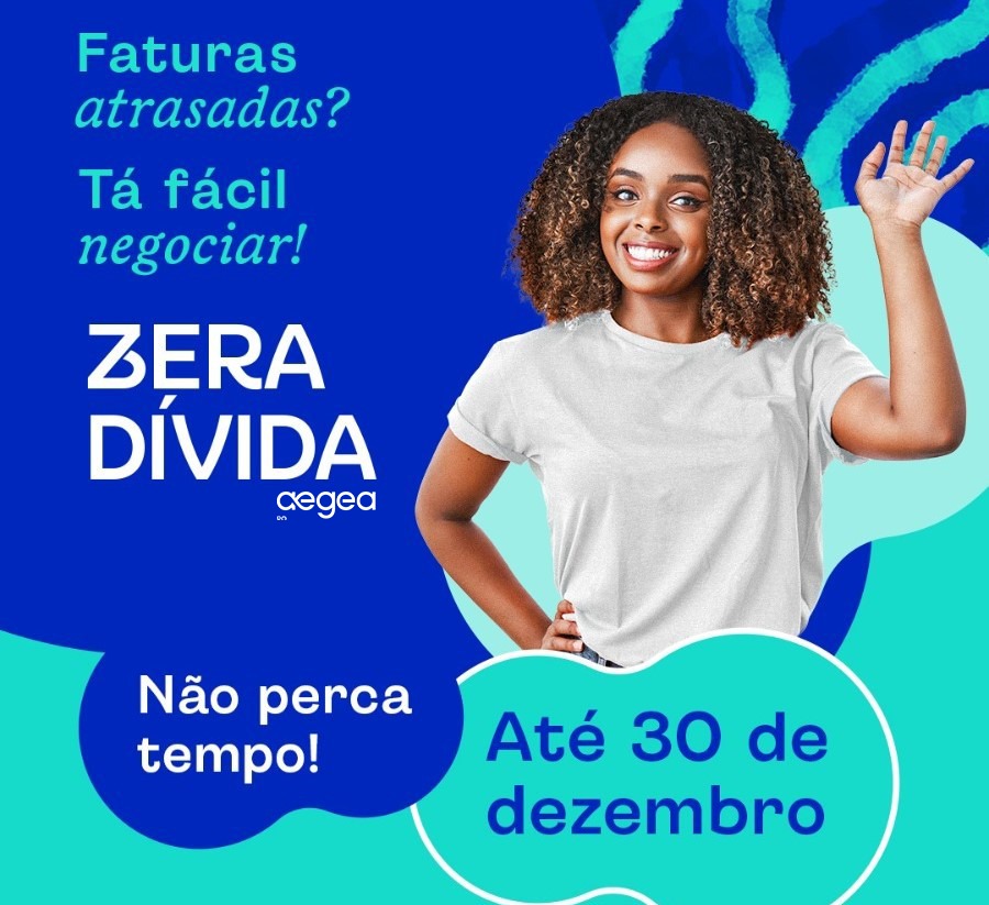 Zera Dívida: Aegea RO lança campanha de negociação de débitos