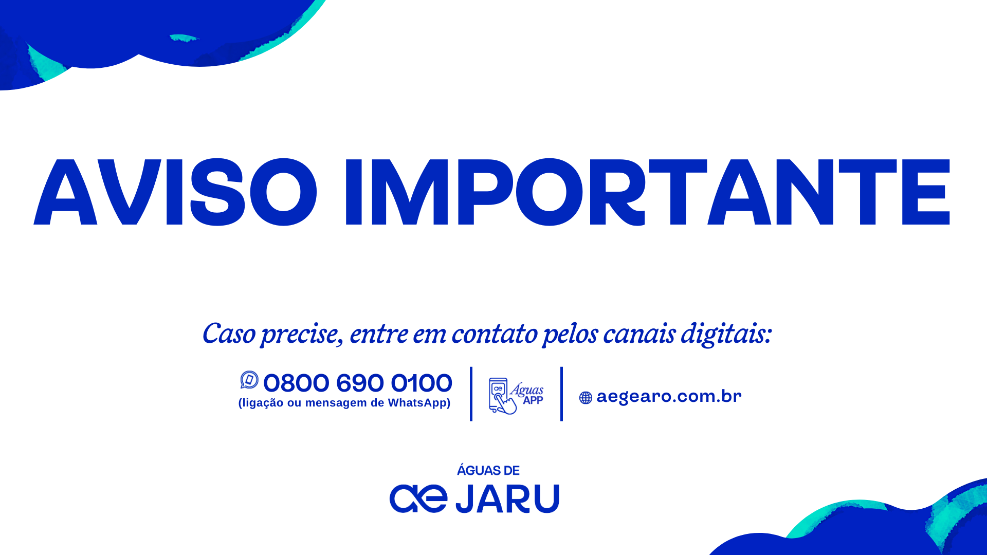 AVISO IMPORTANTE – ÁGUAS DE JARU AVISO IMPORTANTE – ÁGUAS DE JARU